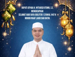 Bupati Jepara H. Witiarso Utomo Sampaikan Ucapan Idulfitri kepada Masyarakat