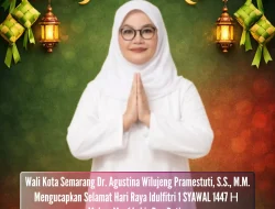 Wali Kota Semarang Agustina Wilujeng Pramestuti Sampaikan Ucapan Selamat Idulfitri kepada Masyarakat
